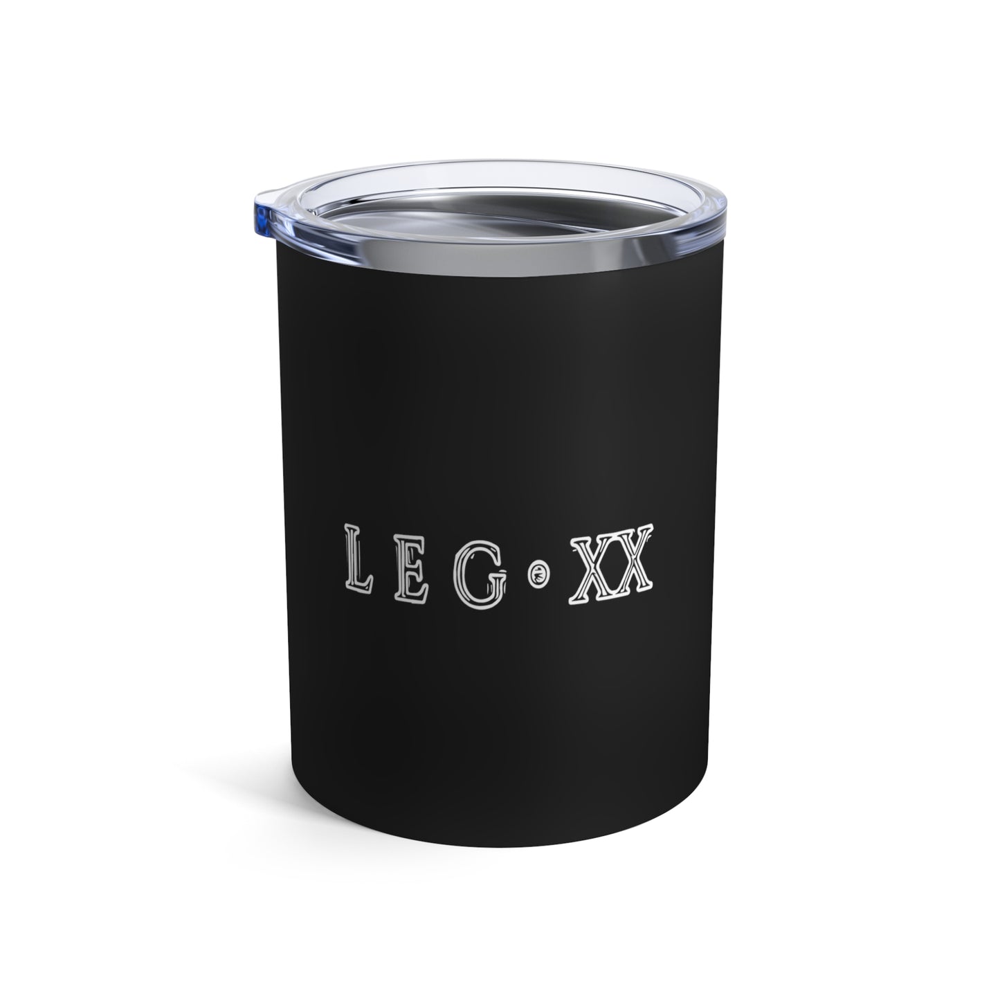 Legion 10oz Tumbler (Top Rack Safe)