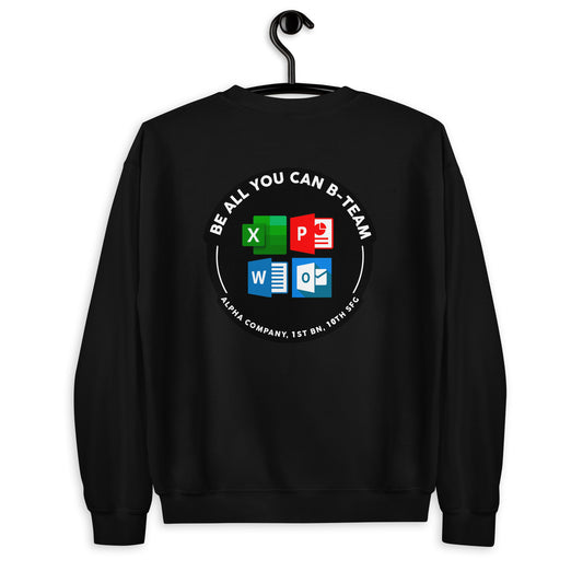 A/1/10 Be All You Can B-Team Crewneck